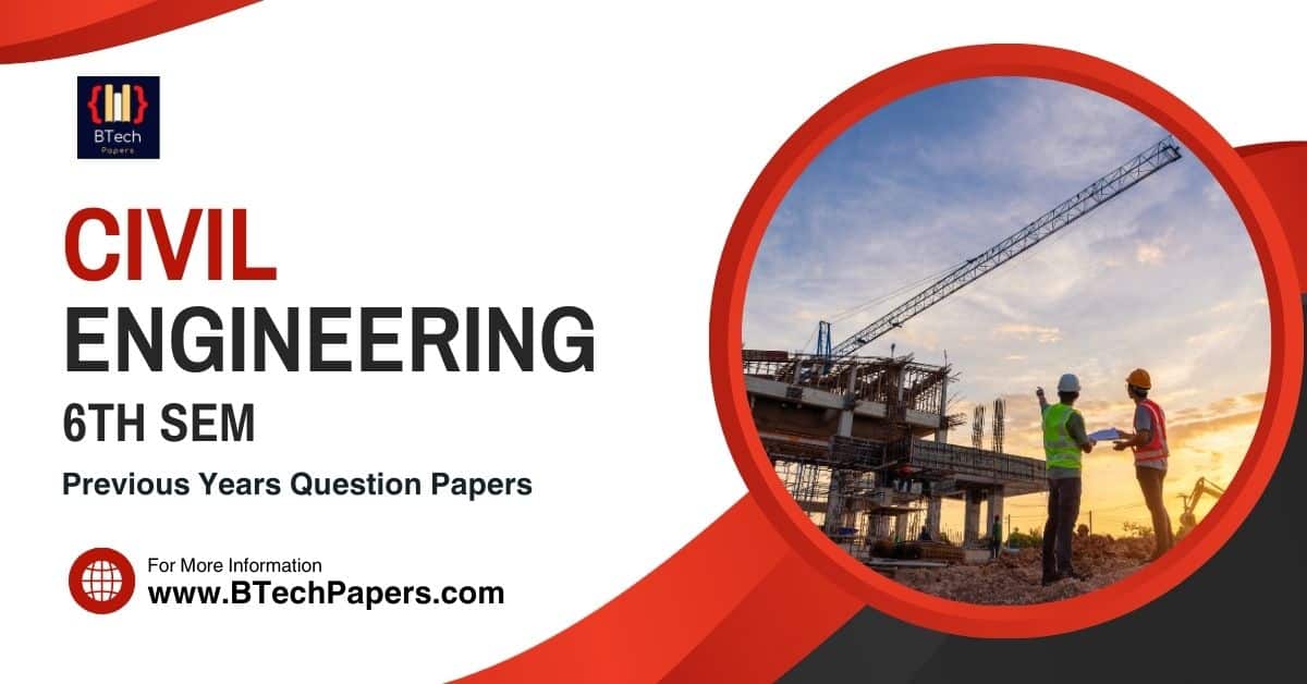 ASTU Civil Engineering 6th Sem previous years question papers