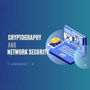 Cryptography and Network Security Notes